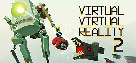 虚拟现实 2 (Virtual Virtual Reality 2)