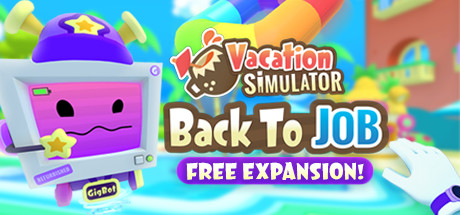 度假模拟器 (Vacation Simulator)