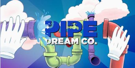 《管梦公司》Pipe Dream Co.