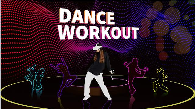 《舞蹈充电鞋 VR》Burning Shoes VR / Dance workout VR