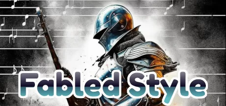 传说风格(Fabled Style)