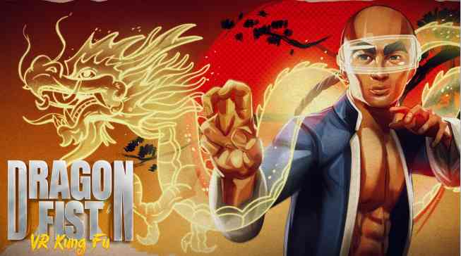 《龙拳:VR功夫》Dragon Fist: VR Kung Fu