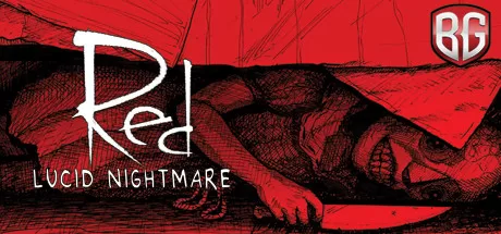 红色:清醒梦魇(RED: Lucid Nightmare)