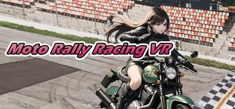摩托车拉力赛(Moto Rally Racing VR)