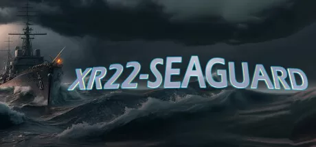 XR22-海洋战舰(XR22-SEAGUARD)