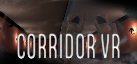 走廊(Corridor VR)