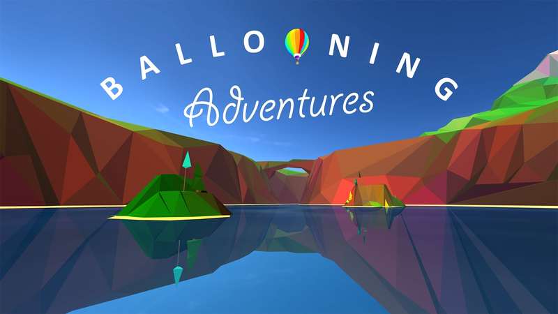 《热气球探险》Ballooning Adventures