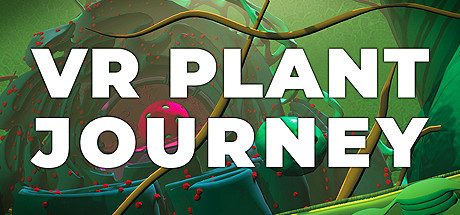 《VR植物之旅》VR Plant Journey