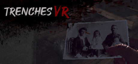 战壕VR（TRENCHES VR）