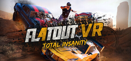 横冲直撞4：全面疯狂VR（FlatOut 4: Total Insanity VR）