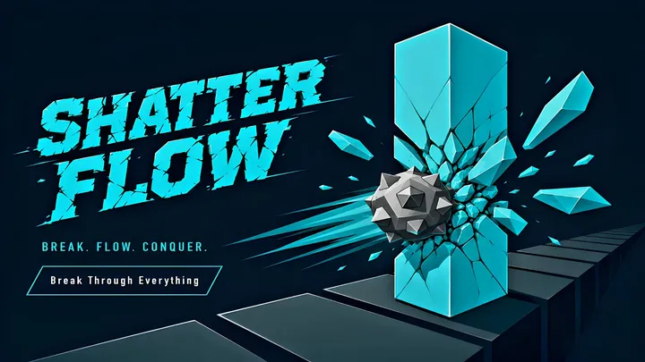 《碎裂流》Shatter Flow