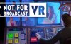 不予播出VR（Not For Broadcast）