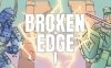 破碎边缘（Broken Edge）