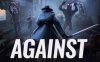 《反抗》AGAINST VR
