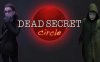 死亡的秘环（Dead Secret Circle）