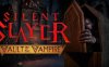 《沉默杀手：吸血鬼地窟》Silent Slayer: Vault of the Vampire