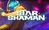 《星际萨满》Star Shaman