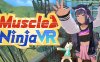 肌肉忍者 VR（Muscle Ninja VR）