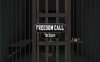 《自由呼唤：逃脱》Freedom Call - The Escape