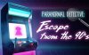 《超自然侦探：逃离 90 年代》Paranormal Detective: Escape from the 90s