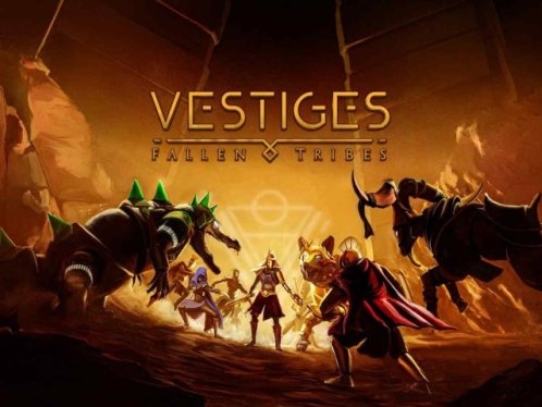 《遗迹：陨落部落》Vestiges: Fallen Tribes