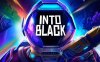 进入黑暗 (Into Black)