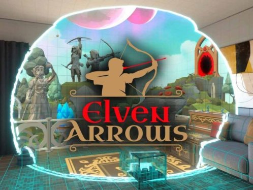 《精灵之箭 – 混合现实弓箭游戏》Elven Arrows – Mixed Reality Bow Arrow